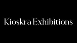 Kioskra Exhibitions